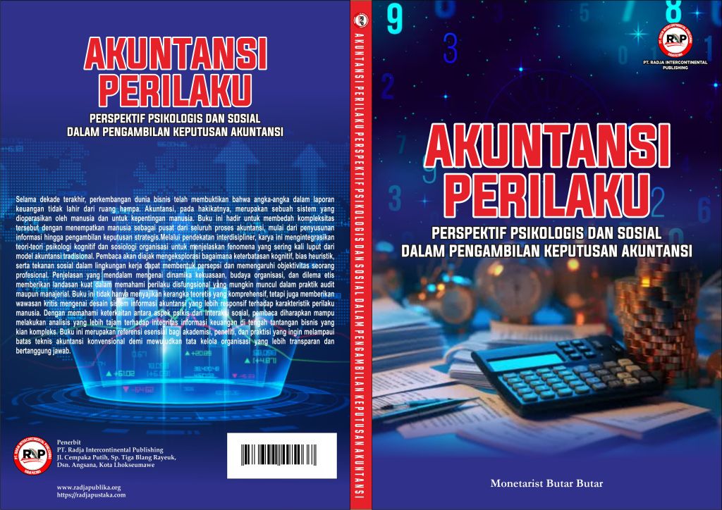 AKUNTANSI PERILAKU PERSPEKTIF PSIKOLOGIS DAN SOSIAL DALAM PENGAMBILAN KEPUTUSAN&nbsp;AKUNTANSI