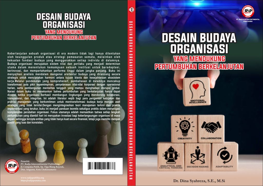 DESAIN BUDAYA ORGANISASI YANG MENDUKUNG PERTUMBUHAN&nbsp;BERKELANJUTAN